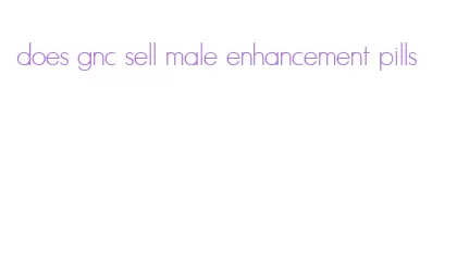 does gnc sell male enhancement pills