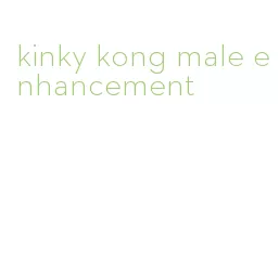 kinky kong male enhancement