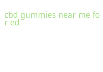 cbd gummies near me for ed