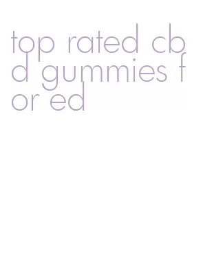 top rated cbd gummies for ed