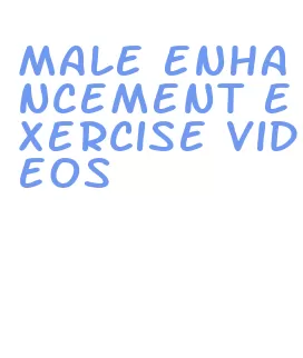 male enhancement exercise videos