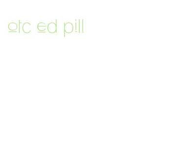 otc ed pill