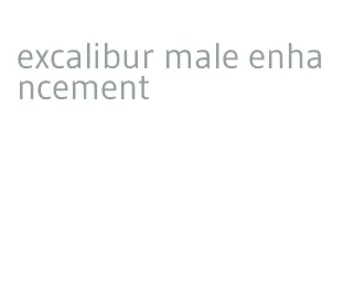 excalibur male enhancement