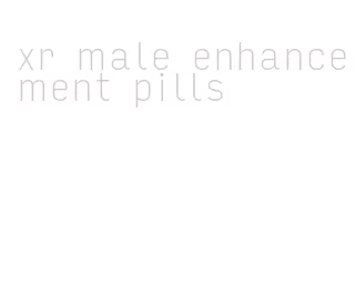 xr male enhancement pills