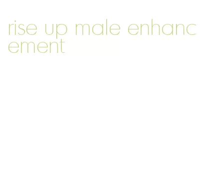 rise up male enhancement