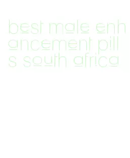 best male enhancement pills south africa