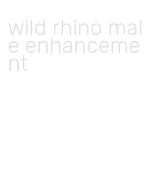 wild rhino male enhancement