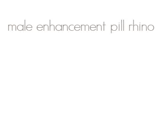 male enhancement pill rhino