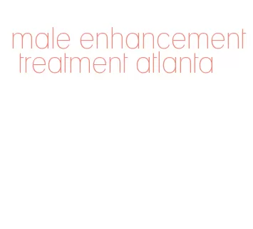 male enhancement treatment atlanta