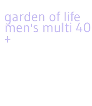 garden of life men's multi 40+