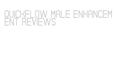 quickflow male enhancement reviews