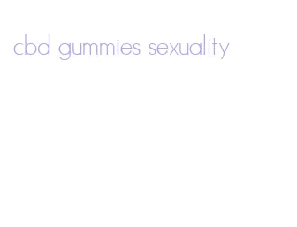 cbd gummies sexuality