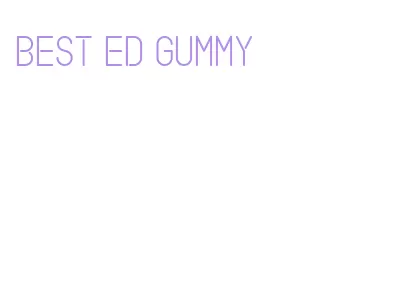 best ed gummy