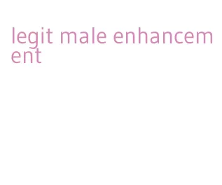 legit male enhancement