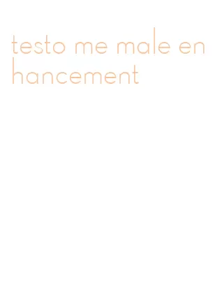 testo me male enhancement