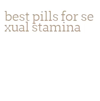 best pills for sexual stamina