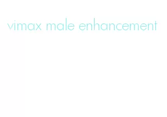 vimax male enhancement