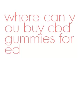 where can you buy cbd gummies for ed