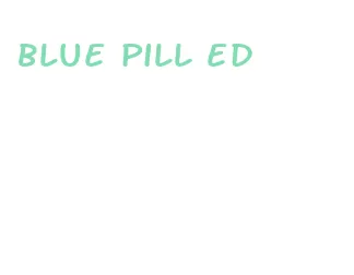 blue pill ed