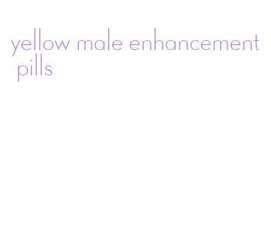 yellow male enhancement pills