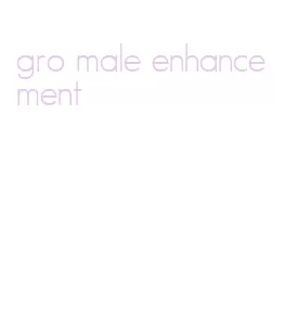 gro male enhancement