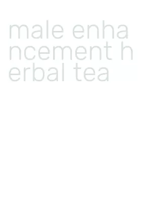 male enhancement herbal tea