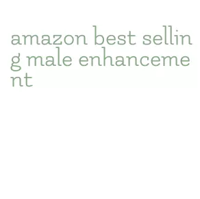 amazon best selling male enhancement