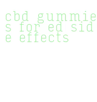 cbd gummies for ed side effects