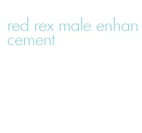 red rex male enhancement