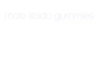 male libido gummies