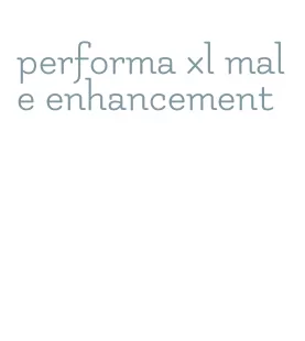 performa xl male enhancement