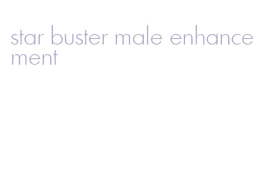 star buster male enhancement