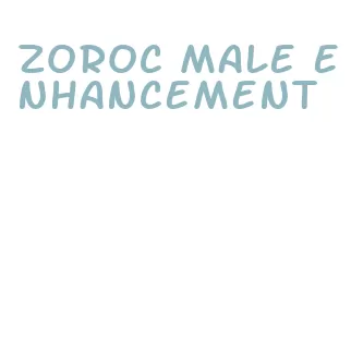 zoroc male enhancement