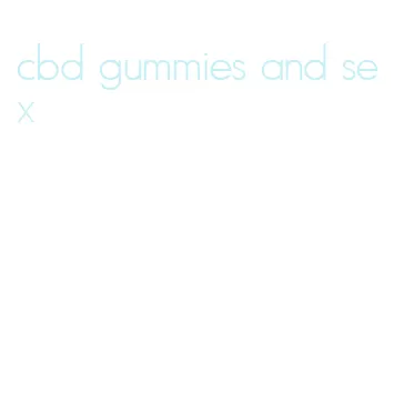 cbd gummies and sex