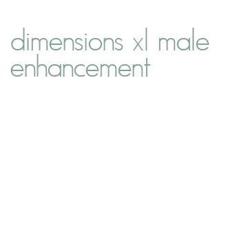 dimensions xl male enhancement