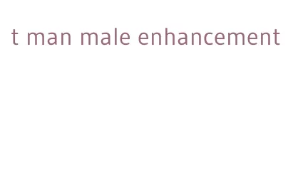 t man male enhancement