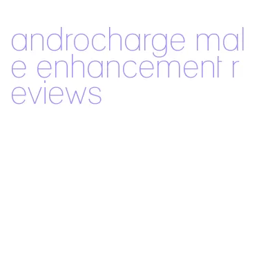 androcharge male enhancement reviews