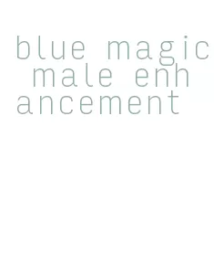 blue magic male enhancement