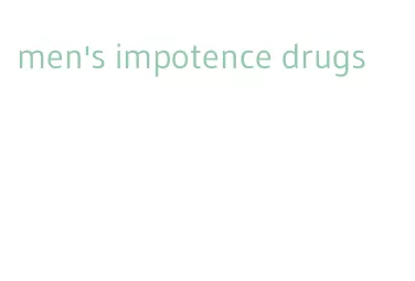 men's impotence drugs