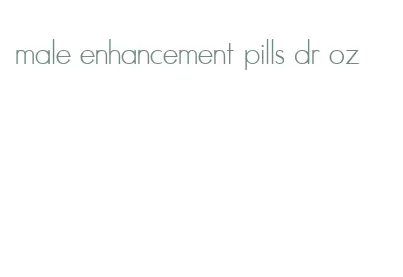 male enhancement pills dr oz