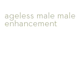 ageless male male enhancement