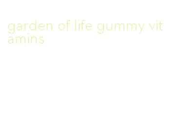 garden of life gummy vitamins