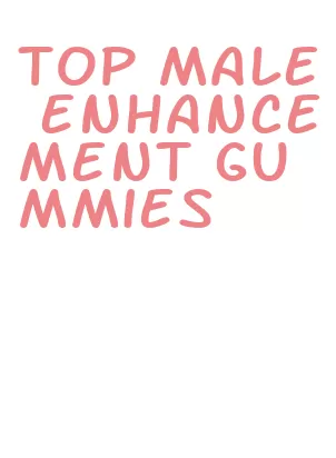 top male enhancement gummies