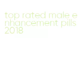 top rated male enhancement pills 2018