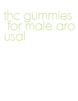 thc gummies for male arousal