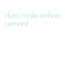 duro male enhancement