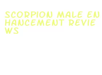 scorpion male enhancement reviews