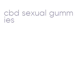 cbd sexual gummies