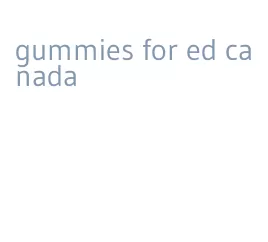 gummies for ed canada