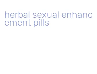 herbal sexual enhancement pills